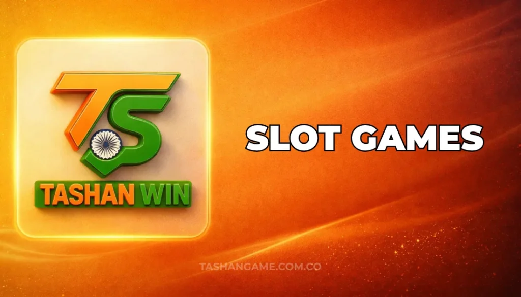 SLOT GAMES